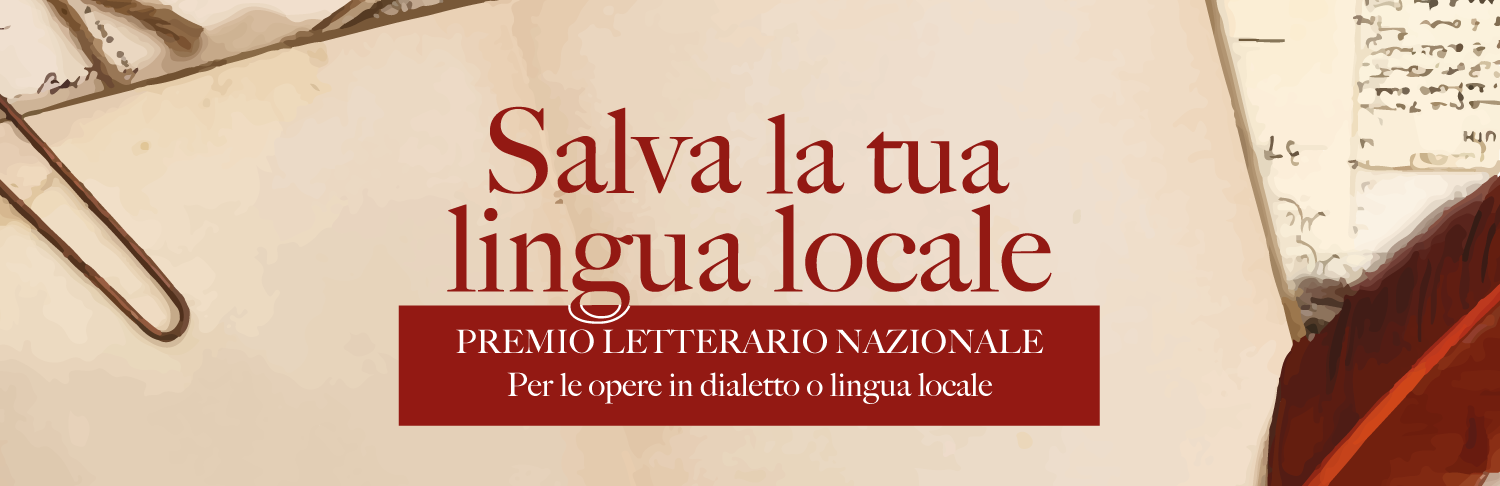 Al Via la 13ª Edizione del Concorso “Salva la Tua Lingua Locale”